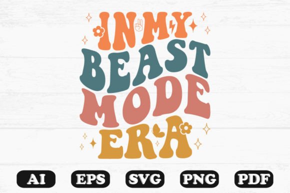 In My Beast Mode Era Retro Wavy Svg Review