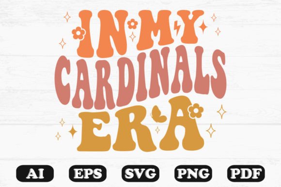 In My Cardinals Era Retro Wavy Svg for Graphics and Crafts