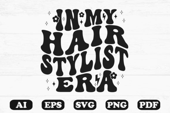 In My Hair Stylist Era Svg T-shirt Review