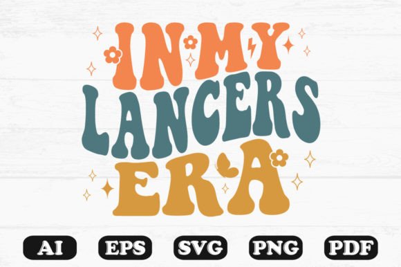 In My Lancers Era Retro Wavy Svg T-shirt Graphics and Crafts