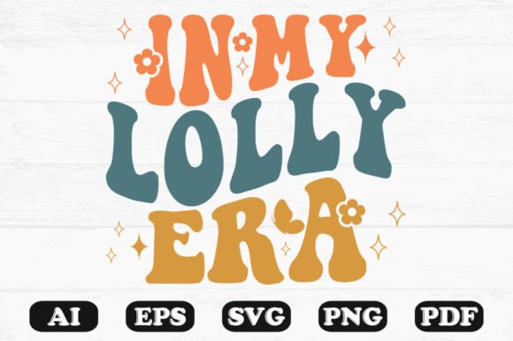 In My Lolly Era Retro Wavy Svg T-shirt: Graphics for Crafts