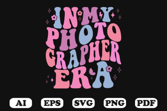 In My Photographer Era Retro Wavy Svg for Crafts and Graphics