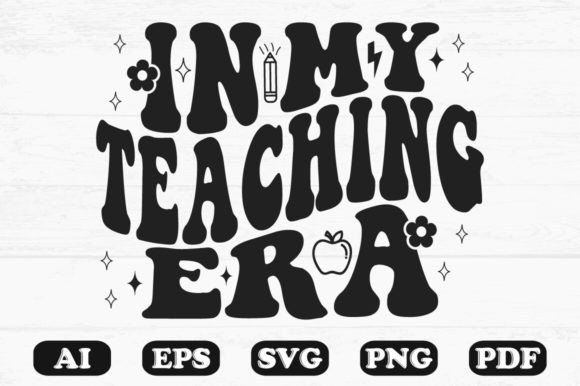 In My Teaching Era Retro Wavy Svg T-shir Graphics for Crafts