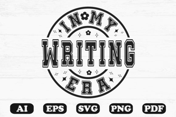 In My Writing Era Svg T-shirt Design for Graphics and Crafts